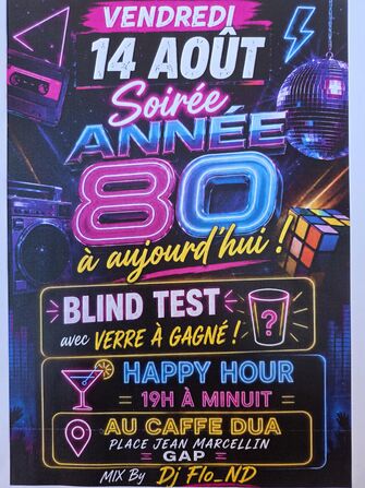 Soirée année 80 à aujourd'hui_Gap