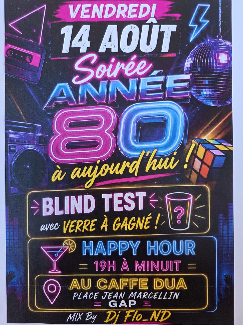 Soirée année 80 à aujourd'hui_Gap