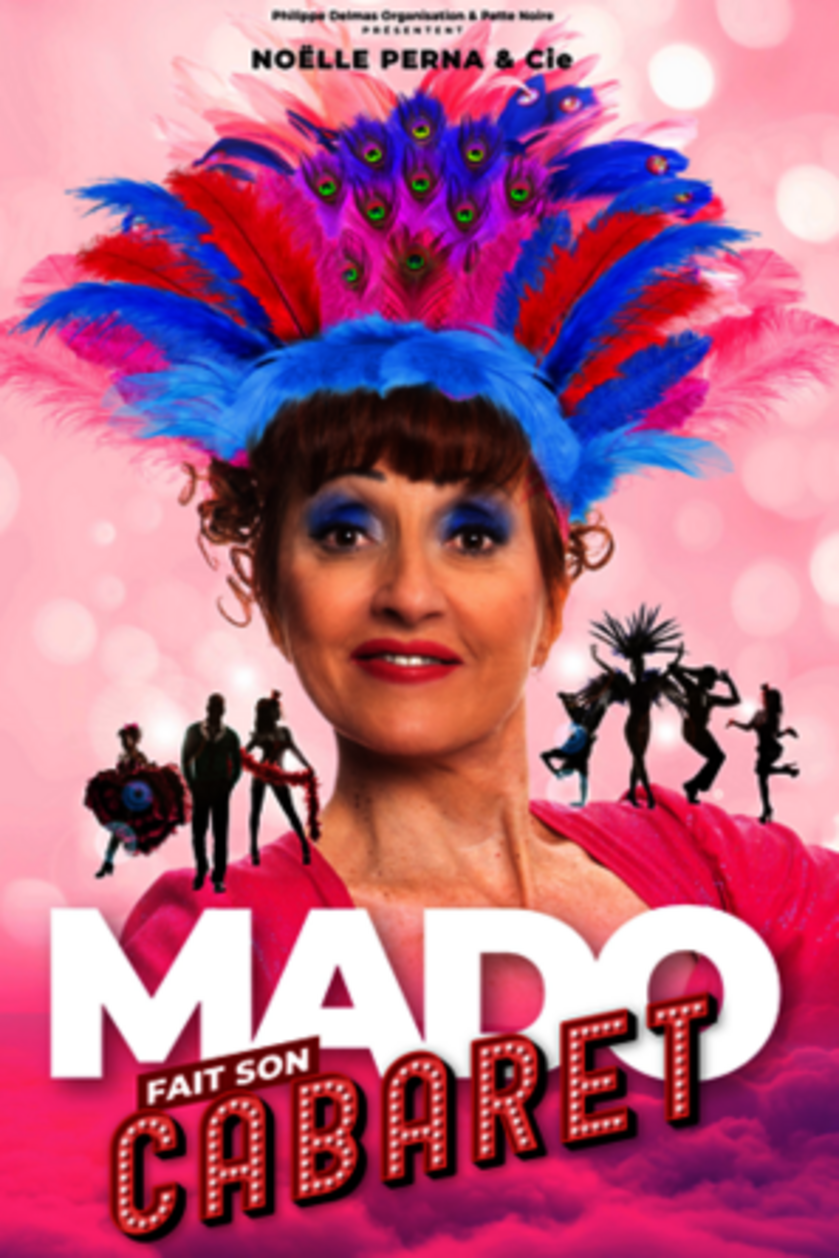 Spectacle Mado fait son cabaret_Gap