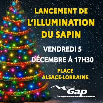 Gap, Capitale de Noël : Lancement de l'illumination du sapin - © Ville de Gap
