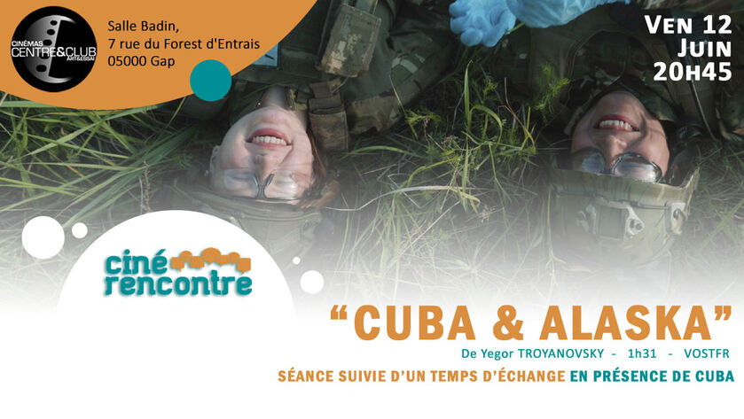 Cuba & Alaska - © Cinémas Centre & Club