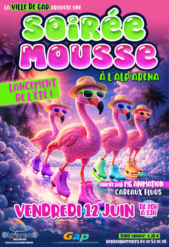 Soirée mousse à l'Alp'aréna_Gap Soirée mousse à l'Alp'aréna_Gap