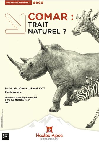 Affiche de l'exposition 'Comar : trait naturel ?' - © Département des Hautes-Alpes Affiche de l'exposition 'Comar : trait naturel ?' - © Département des Hautes-Alpes