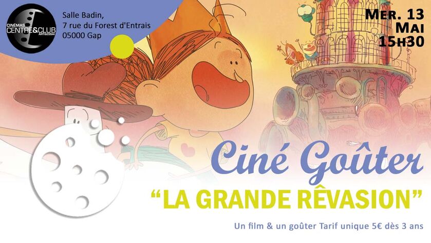 La grande rêvasion - © Cinémas Centre & Club