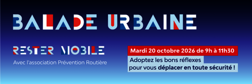 Bannière Balade Urbaine - © Association Prévention Routière
